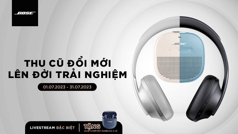 Promotion - Thu cu doi moi Bose Headphones 700, Bose SoundLink Micro